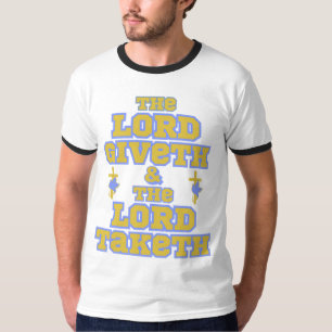 T-shirt Le Seigneur donne et prend la Bible Citation du do