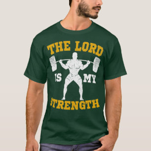T-shirt Le Seigneur est ma force Christian Gym Jésus Don