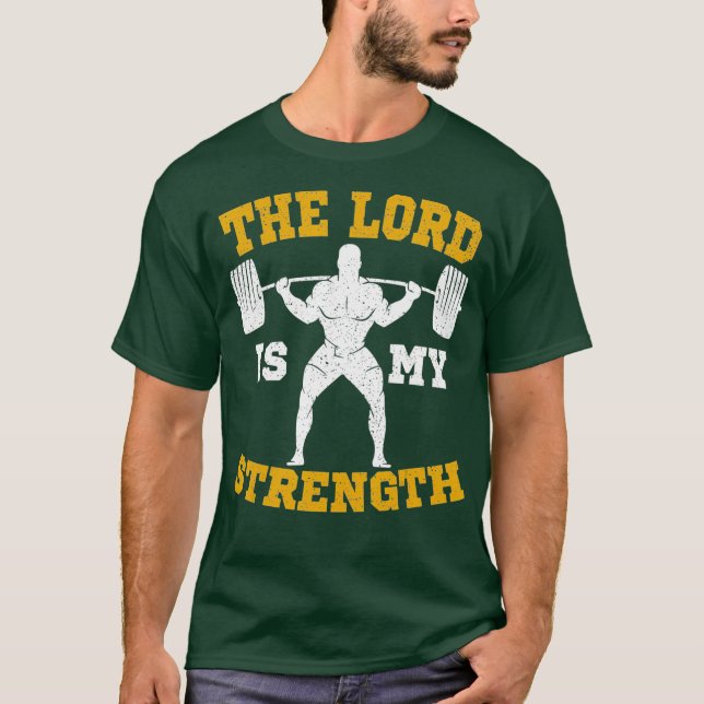 T-shirt Le Seigneur est ma force Christian Gym Jésus Don (Devant)