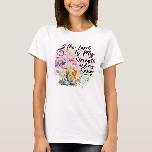 T-shirt Le Seigneur est ma force et mon chant (Devant)