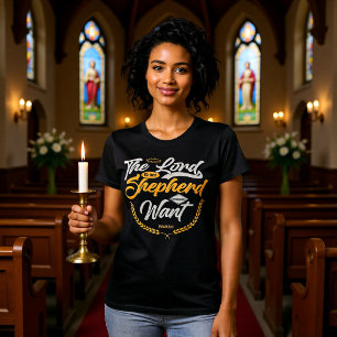 T-shirt Le Seigneur Est Mon Berger Je Ne Manquerai De Rien