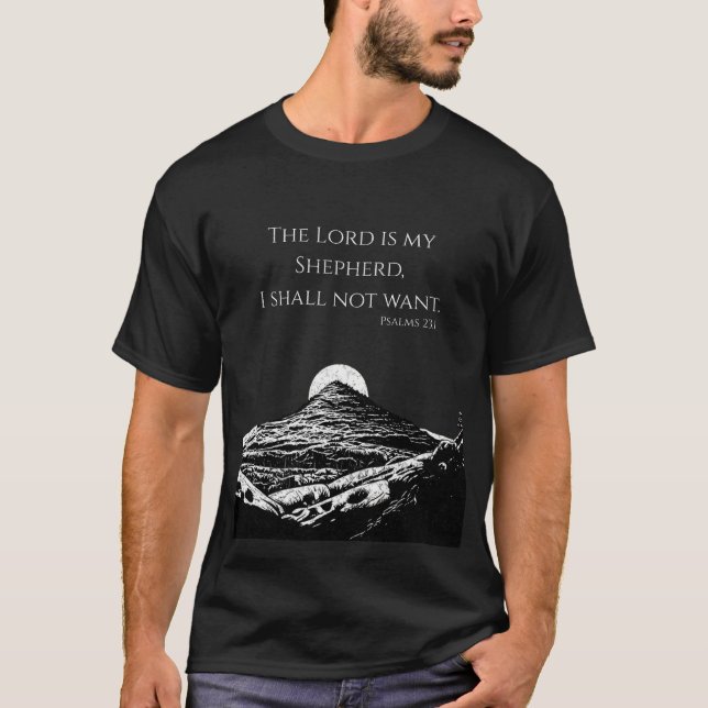 T-shirt Le Seigneur est mon Pasteur, je ne veux pas (Devant)