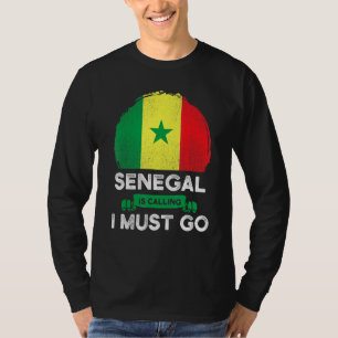 T-shirt Le Sénégal Dit Que Je Dois Aller Héritage - Fierté