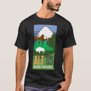 T-shirt Le service de parc national Alt Us résiste à la ch