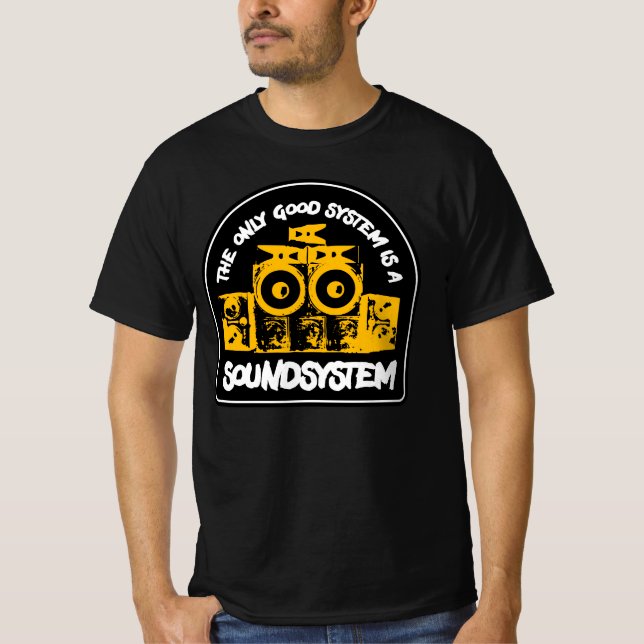 T-shirt Le seul bon système est un système son Reggae (Devant)