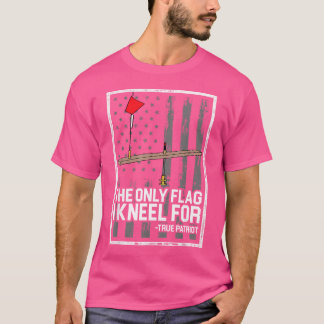 T-shirt Le Seul Drapeau Que J'Aiguille Pour La Pêche Sur G