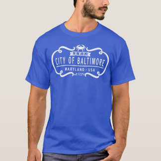 T-shirt Le seul et unique vêtement de la ville de Baltimor