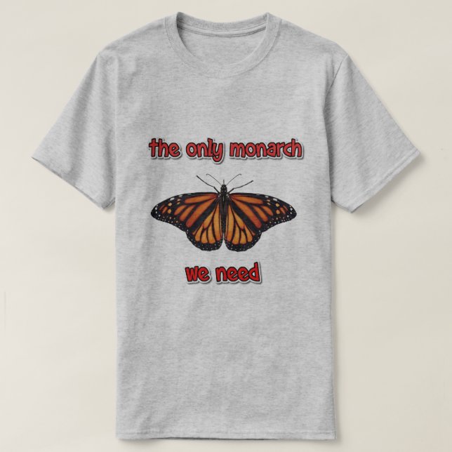 T-shirt le seul monarque (Design devant)