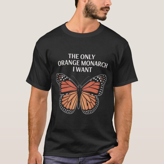 T-shirt Le Seul Monarque Orange que Je Veux  (Devant)