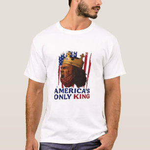 T-shirt Le seul roi d'Amérique