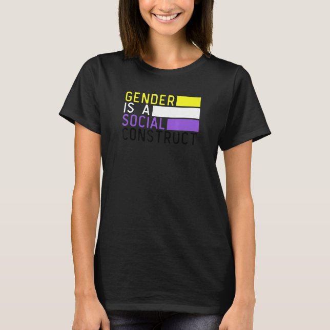 T-shirt Le Sexe Est Social Construct Non binaire Pride Non (Devant)