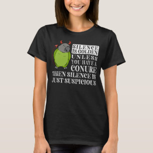 T-shirt Le silence est le perroquet doré I Dusky tête Conu