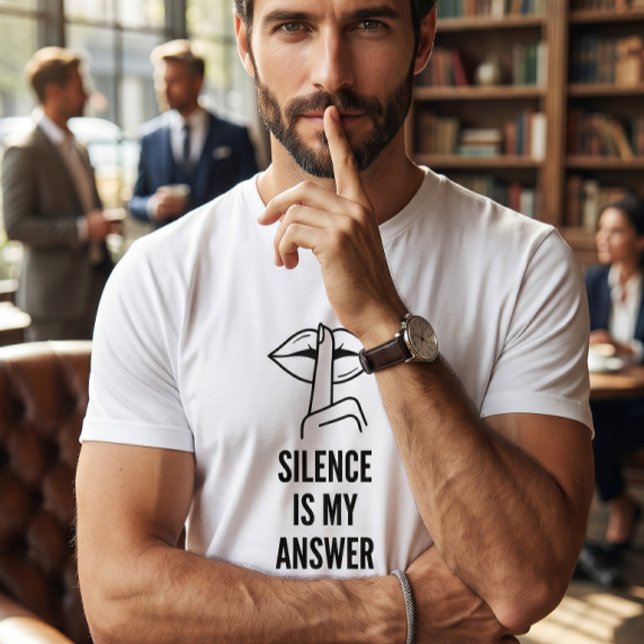 T-shirt Le silence est ma réponse Graphique de déclaration (Créateur téléchargé)