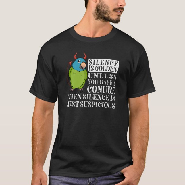 T-shirt Le Silence Est Parrot D'Or I Bleu couronné Conure (Devant)