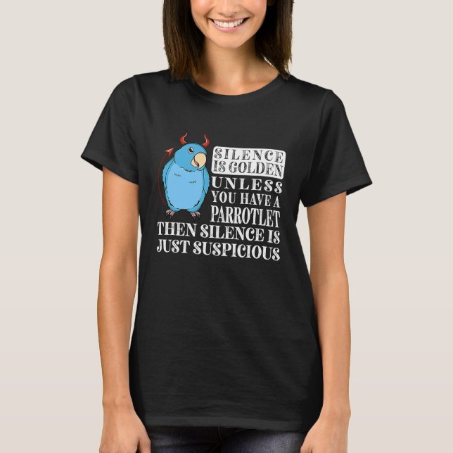 T-shirt Le Silence Est Parrot D'Or I Parrotlet Bleu (Devant)