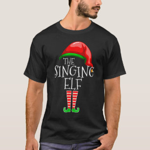 T-shirt Le Singing Elf Singer Group Matching Family Chris
