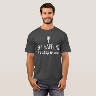 T-shirt Le Sip se produit il est correct pour wine humour
