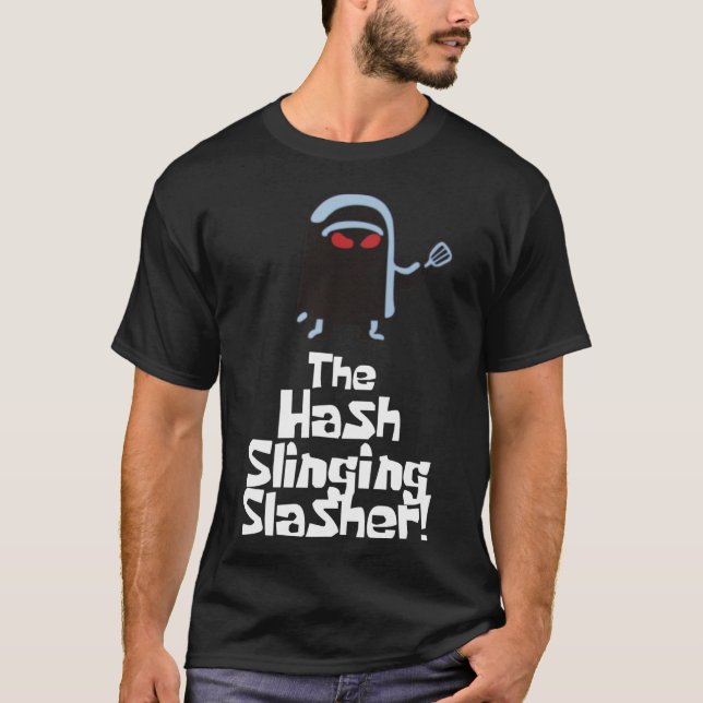 T-shirt Le Slasher Séchant Hash ! (Texte blanc) Essentiel  (Devant)