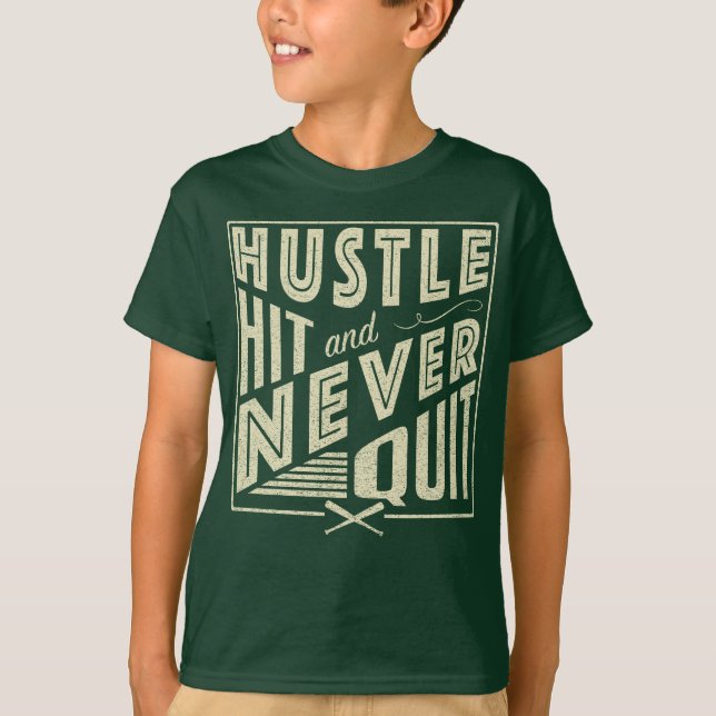 T-shirt Le softball Baseball Hustle Hit & Never Quitter (Devant)