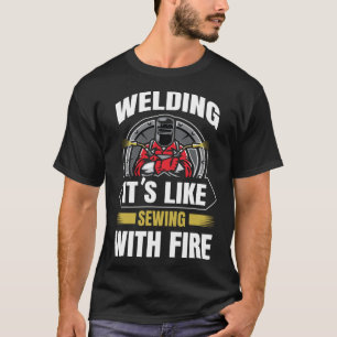 T-shirt Le Soudage Est Comme Coudre Avec Un Fabricant De S