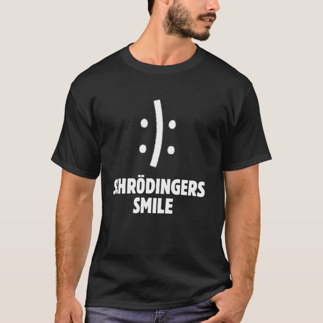 T-shirt Le sourire de Schrödinger, drôle de physique quant (Devant)