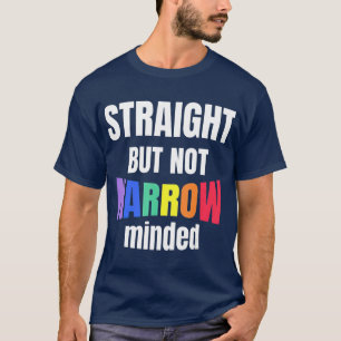 T-shirt Le soutien LGBTQ est direct mais pas étroit LGBTQ