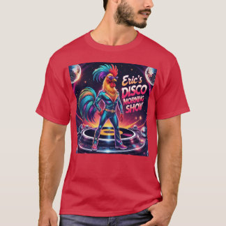 T-shirt Le spectacle disco du matin d'Eric drôle