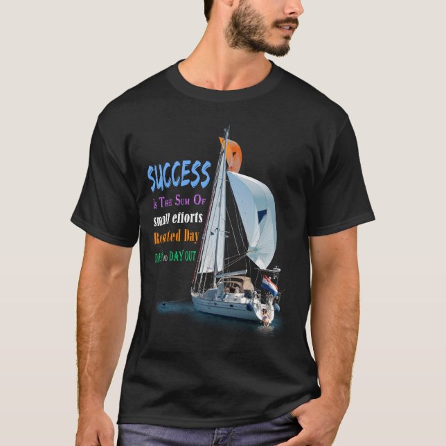 T-shirt Le succès est la somme des petits efforts (Devant)
