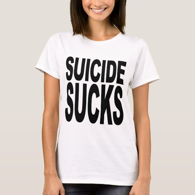 T-shirt Le suicide suce (Devant)