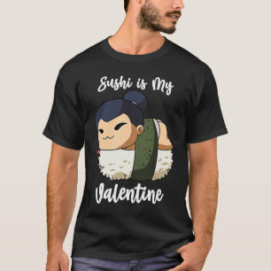 T-shirt Le sushi est ma Valentine Sumo Wrestler Funny Vale