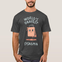Le sysadmin moyennement doué du monde