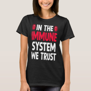 T-shirt Le système immunitaire Personne en santé Immunité