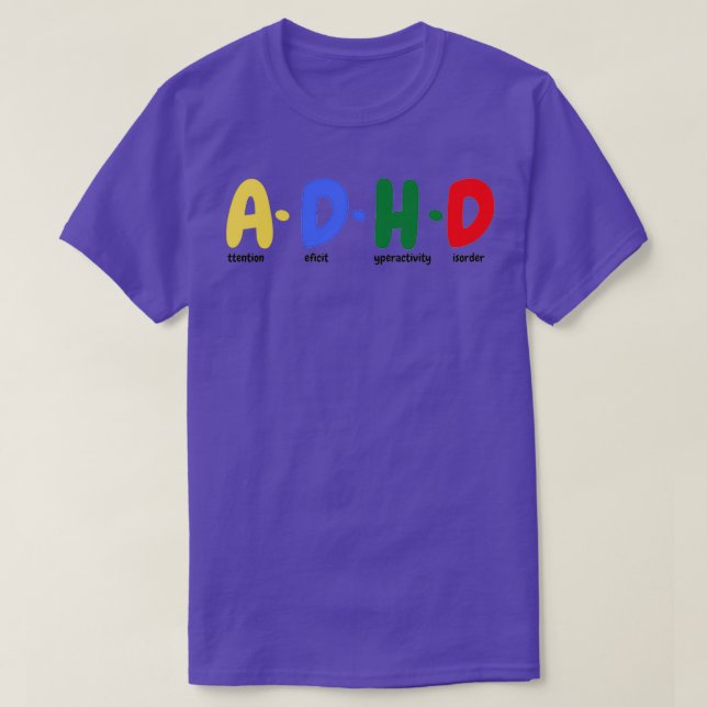 T-shirt Le TDAH est une conscience ADHD géniale 4 (Design devant)
