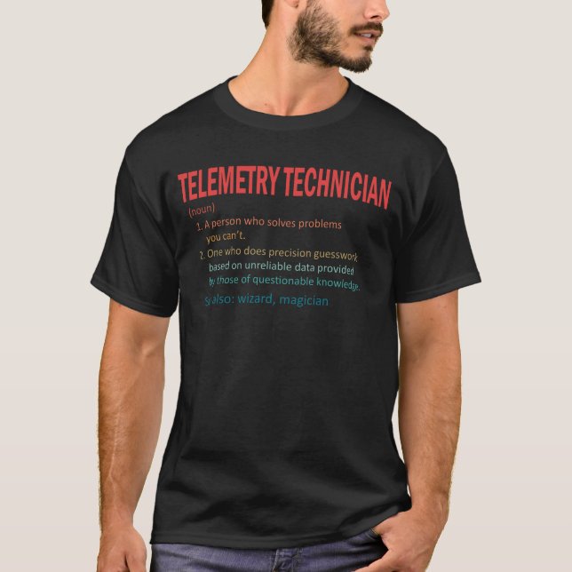 T-shirt Le technicien de télémétrie résout les problèmes V (Devant)