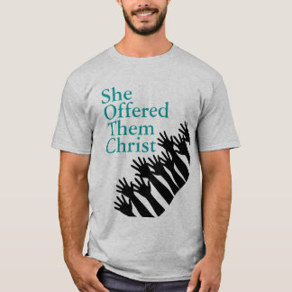 T-shirt Le tee - shirt des hommes de SheOfferedThemChrist
