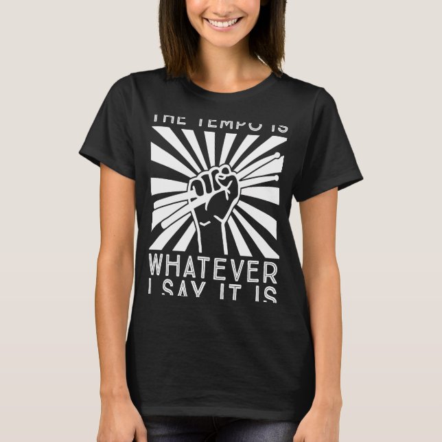 T-shirt Le tempo est ce que je dis (Devant)