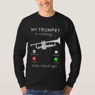 T-shirt Le temps de la trompette : ma trompette appelle et