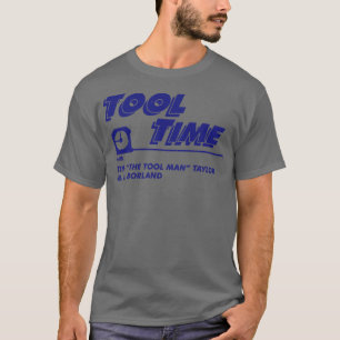T-shirt Le temps de l'outil avec Tim L'homme de l'outil Ta