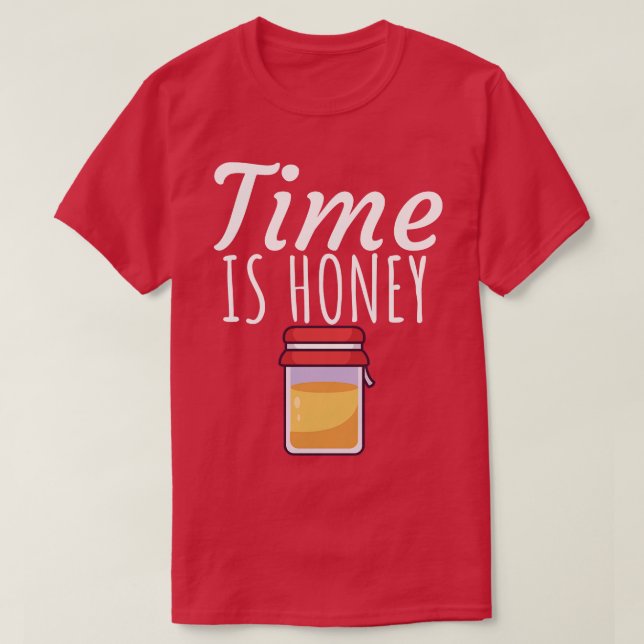 T-shirt Le temps est miel 2 (Design devant)