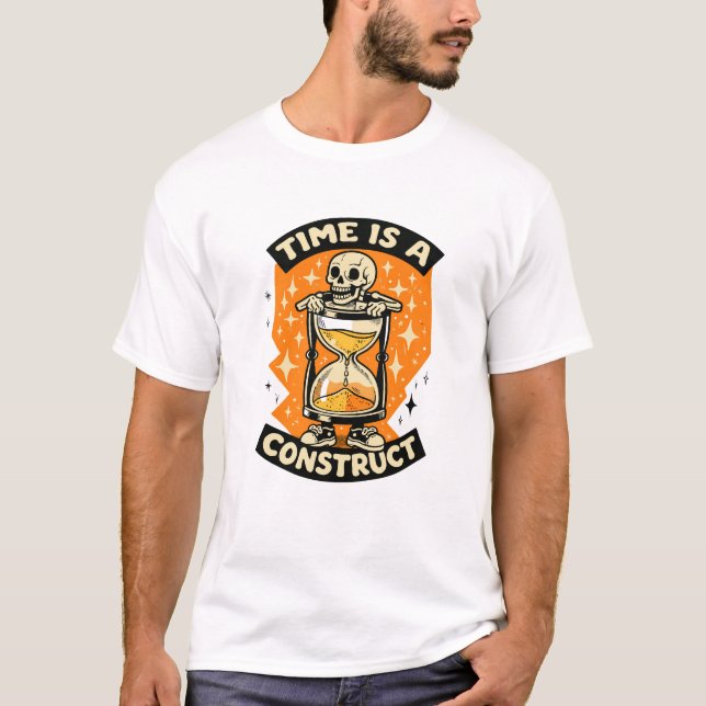 T-shirt Le Temps Est une Construction Squelette (Devant)
