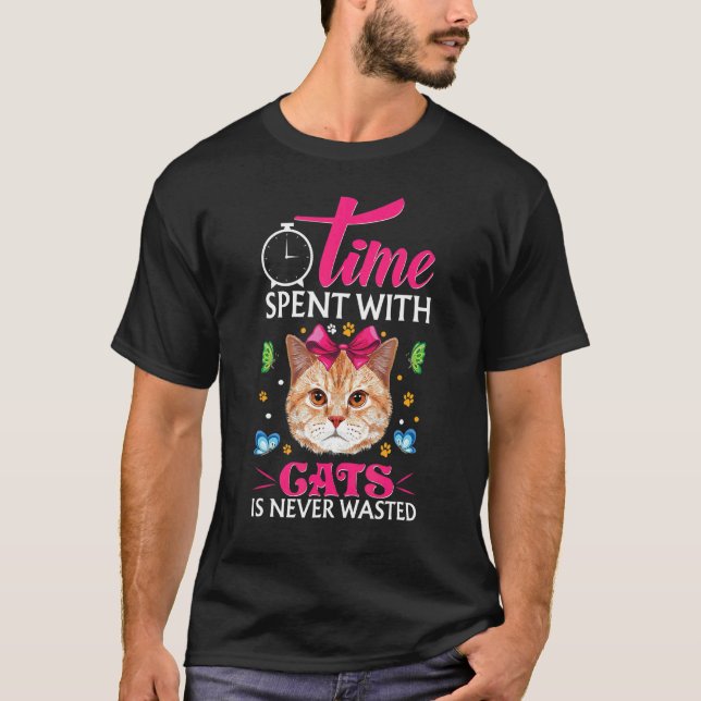 T-shirt Le temps passé avec les chats n'est jamais perdu (Devant)