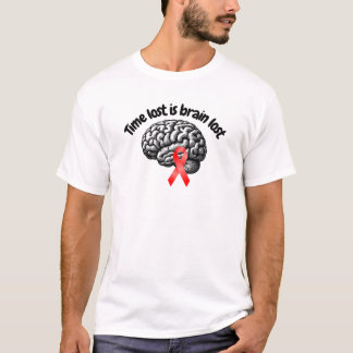 T-shirt Le temps perdu est le cerveau perdu - Sensibilisat