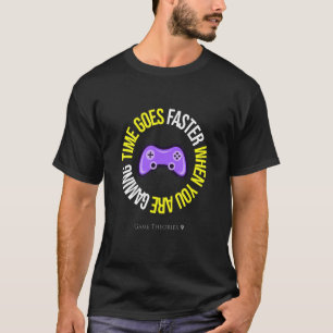 T-shirt Le Temps Va Plus Vite Quand Vous Jouez Jeu Drôle