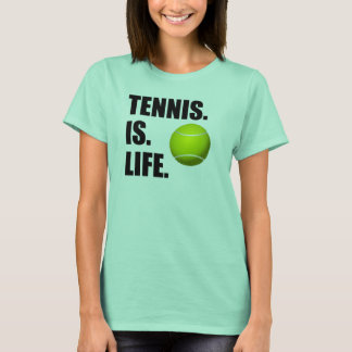T-shirt Le tennis est la vie