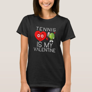 T-shirt Le Tennis Est Ma Saint Valentin Funny Tennis Valen