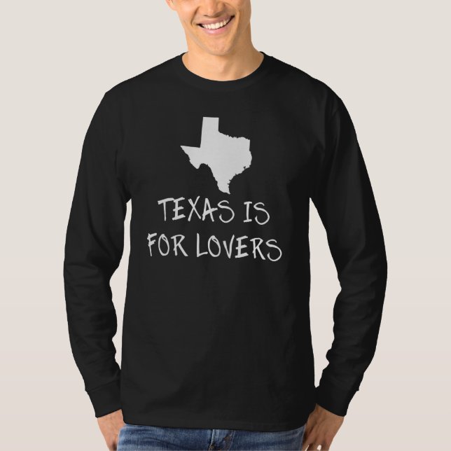 T-shirt Le Texas est pour la conception de mots d'état (Devant)
