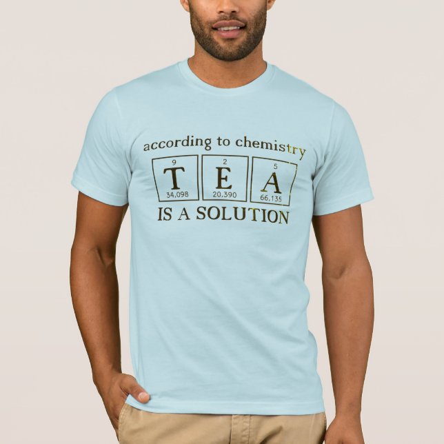 T-shirt Le thé est une science de solution chimique (Devant)