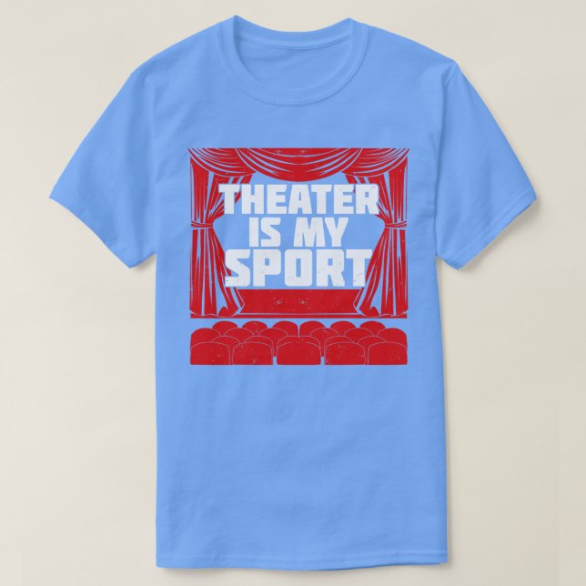 T-shirt Le Théâtre Est Mon Sport (Design devant)