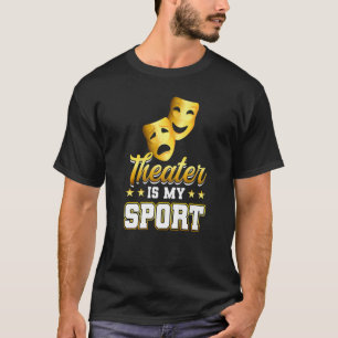 T-shirt Le Théâtre Est Mon Théâtre Sport
