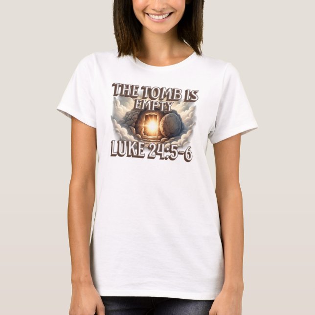 T-shirt Le tombeau est vide – Conception de verset bibliqu (Devant)